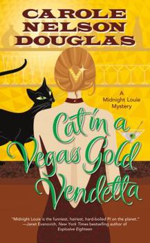 Mass Market Paperback Cat in a Vegas Gold Vendetta: A Midnight Louie Mystery Book
