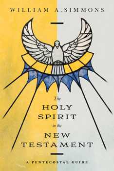 Paperback The Holy Spirit in the New Testament: A Pentecostal Guide Book