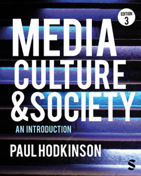 Paperback Media, Culture and Society: An Introduction Book