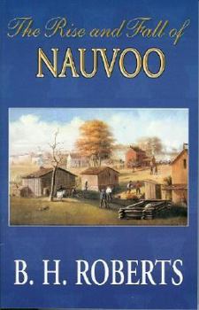 Paperback The Rise and Fall of Nauvoo Book