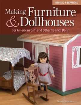 Paperback Making Furniture & Dollhouses for American Girl and Other 18-Inch Dolls Book