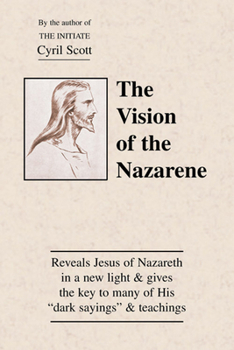 Paperback The Vision of the Nazarene Book