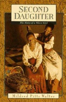 Hardcover Second Daughter: The Story of a Slave Girl Book