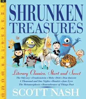 Hardcover Shrunken Treasures: Literary Classics, Short, Sweet, and Silly Book