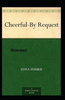 Paperback Cheerful-By Request Illustrated Book