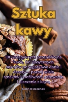 Paperback Sztuka kawy [Polish] Book