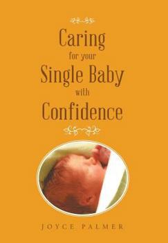 Hardcover Caring For Your Single Baby with Confidence Book