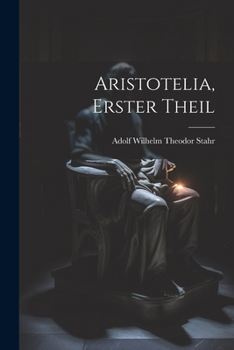 Paperback Aristotelia, Erster Theil [German] Book