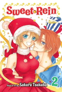 Sweet Rein, Vol. 2 - Book #2 of the Yoroshiku Master  