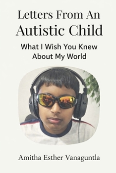 Letters From An Autistic Child