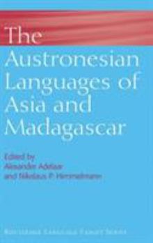 Hardcover The Austronesian Languages of Asia and Madagascar Book