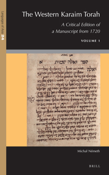 Hardcover The Western Karaim Torah: A Critical Edition of a Manuscript from 1720 Book