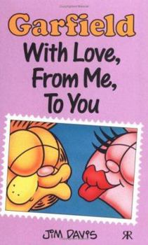 With Love from Me to You - Book #24 of the Garfield Pocket Books