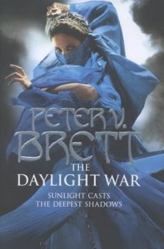 The Daylight War - Book #3 of the Demon Cycle