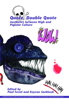 Paperback Quote, Double Quote: Aesthetics Between High and Popular Culture Book