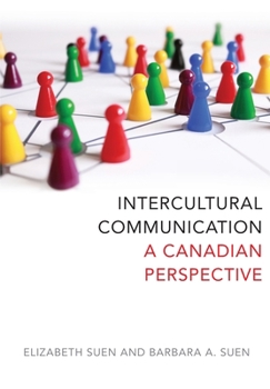 Paperback Intercultural Communication: A Canadian Perspective Book