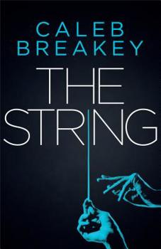 The String: Deadly Games - Book #1 of the Deadly Games