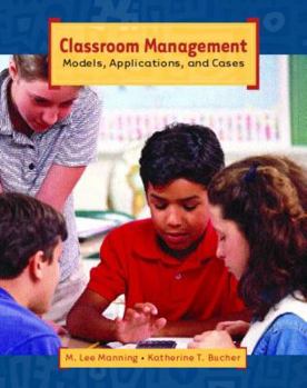 Paperback Classroom Management: Models, Applications, and Cases Book