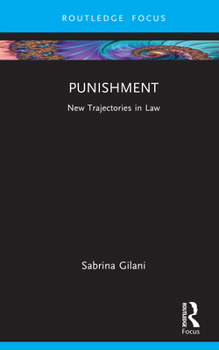 Hardcover Punishment: New Trajectories in Law Book