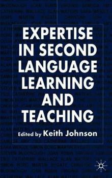 Paperback Expertise in Second Language Learning and Teaching Book