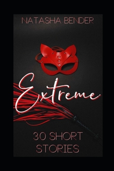 Paperback Extreme: 30 Short Stories Book