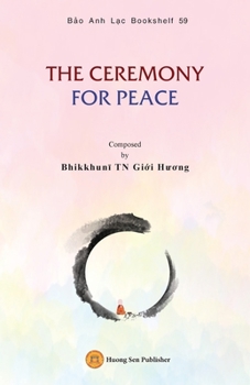 Paperback The Ceremony for Peace Book