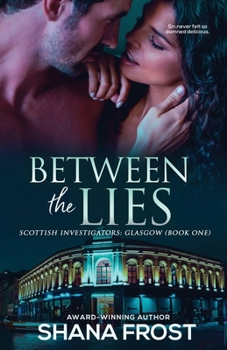 Between the Lies (Scottish Investigators: Glasgow)