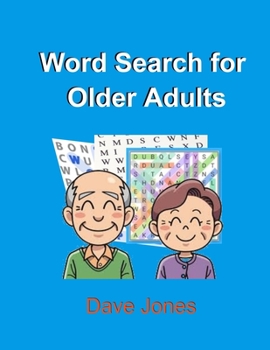 Paperback Word Search for Older Adults: Word Search for Senior Citizens [Large Print] Book