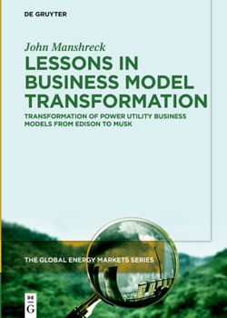 Hardcover Transformation of the Electric Utility Business Model: From Edison to Musk Book