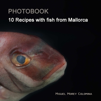 Paperback 10 Recipes with Fish from Mallorca Book