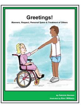 Hardcover Story Book 9 Greetings: Manners Respect Personal Space & Treatment of Others Book