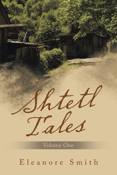Paperback Shtetl Tales: Volume One Book
