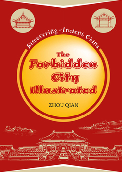 Hardcover The Forbidden City Illustrated Book