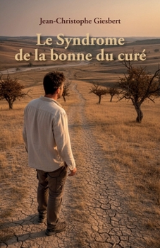 Paperback Le Syndrome de la bonne du curé [French] Book