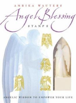 Hardcover Angel Blessing Stamps [With GuidebookWith Stamps & Statuette with Stamp Base] Book