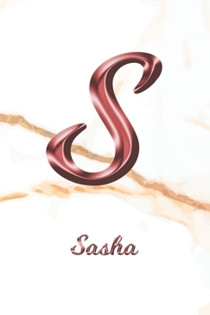 Paperback Sasha: Journal Diary - Personalized First Name Personal Writing - Letter S White Marble Rose Gold Pink Effect Cover - Daily D Book