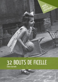 Paperback 32 bouts de ficelle [French] Book