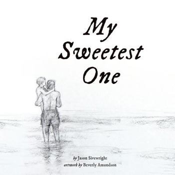 Paperback My Sweetest One Book