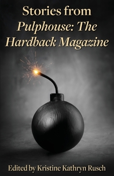 Paperback Stories from Pulphouse: The Hardback Magazine Book