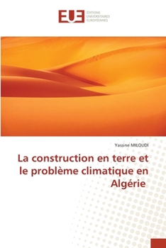 Paperback La construction en terre et le problème climatique en Algérie [French] Book