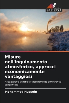 Paperback Misure nell'inquinamento atmosferico, approcci economicamente vantaggiosi [Italian] Book