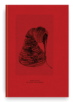 Hardcover Marta Palau: My Paths Are Earthly Book