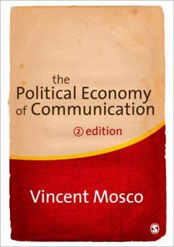 Paperback The Political Economy of Communication Book