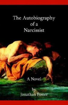 Paperback The Autobiography of a Narcissist Book