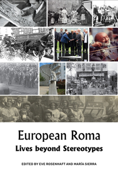 Paperback European Roma: Lives Beyond Stereotypes Book