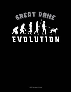 Paperback Great Dane Evolution: Two Column Ledger Book