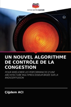 Paperback Un Nouvel Algorithme de Contrôle de la Congestion [French] Book