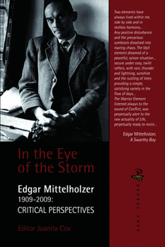 In the Eye of the Storm: Edgar Mittelholzer 1909 – 2009: Critical Perspectives