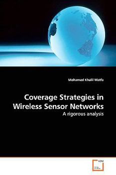 Paperback Coverage Strategies in Wireless Sensor Networks Book