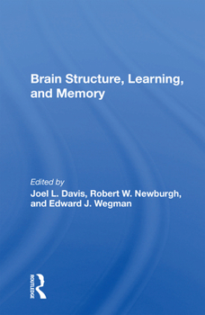 Paperback Brain Structure, Learning, and Memory Book